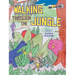 Walking Through The Jungle