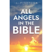 All Angels in the Bible