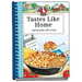 Tastes Like Home Cookbook