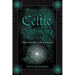 Magic of the Celtic Otherworld: Irish History, Lore & Rituals
