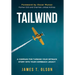 Tailwind: A Compass for Turning Your Setback Story into Your Comeback Legacy