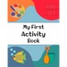 My First Activity Book