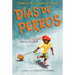 Días de Perros: Dog Days (Spanish Edition)