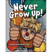 Never Grow Up!