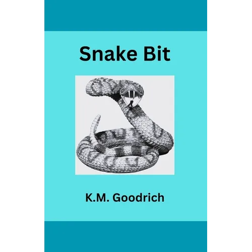 Snake Bit
