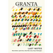 Granta 164: Last Notes: Last Notes