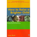 How to Raise a Brighter Child