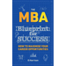 The MBA Blueprint for Success: How to maximise your career opportunities