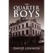 The Quarter Boys