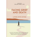 Facing Grief and Death: Living with Dying