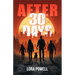 After 30 Days: A Zombie Apocalypse Novel