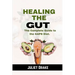 Healing the Gut: The Complete Guide to the GAPS Diet.