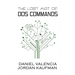 The Lost Art of DOS Commands