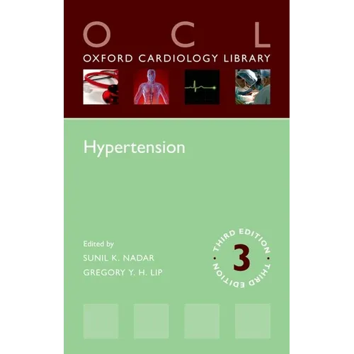 Hypertension (Oxford Cardiology Library) 3e