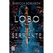 El Lobo Y La Serpiente / The Serpent and the Wolf