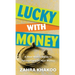 Lucky With Money
