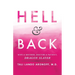 Hell & Back: Wife & Mother, Doctor & Patient, Dragon Slayer