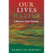 Our Lives Matter: A Womanist Queer Theology