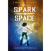 A Spark in Space: A Space Witch Novel