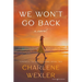 We Won't Go Back