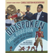 Outspoken: Paul Robeson, Ahead of His Time: A One-Man Show (a Biography Celebrating Black History, Civil Rights, and the Power of Art - For Kids Ages