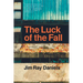 The Luck of the Fall