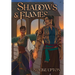 Shadows and Flames