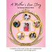 A Mother's Love Story: A snapshot of devoted, loving and compassionate motherhood, told through poetry.