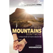 When Mountains Don't Move: A True Story of Faith Under Fire