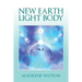 New Earth Light Body