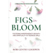 FIGS in Bloom