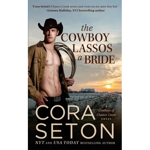 The Cowboy Lassos a Bride