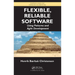 Flexible, Reliable Software: Using Patterns and Agile Development