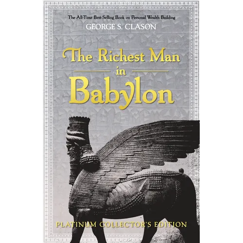 The Richest Man in Babylon: Platinum Collector's Edition