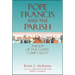 Pope Francis and the Parish: The Joy of the Gospel Comes Alive