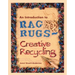 An Introduction to Rag Rugs - Creative Recycling