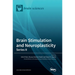 Brain Stimulation and Neuroplasticity- Series II