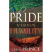 Pride Versus Humility