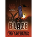 Blaze: A Small Town, Nerdy Girl, Opposites Attract, Protector Romance