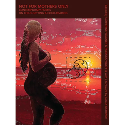 Not for Mothers Only