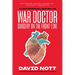 War Doctor: Surgery on the Front Line