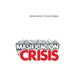 Masificacion y Crisis