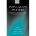 Population Matters 'Demographic Change, Economic Growth and Poverty