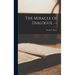 The Miracle of Dialogue. --
