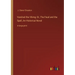 Vandrad the Viking; Or, The Feud and the Spell, An Historical Novel: in large print
