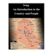 Iraq: An Introduction to the Country and People