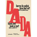 Unlock Your Heads at Last!: Dada as Political Art