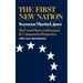 The First New Nation: The United States in Historical and Comparative Perspective