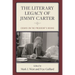 The Literary Legacy of Jimmy Carter