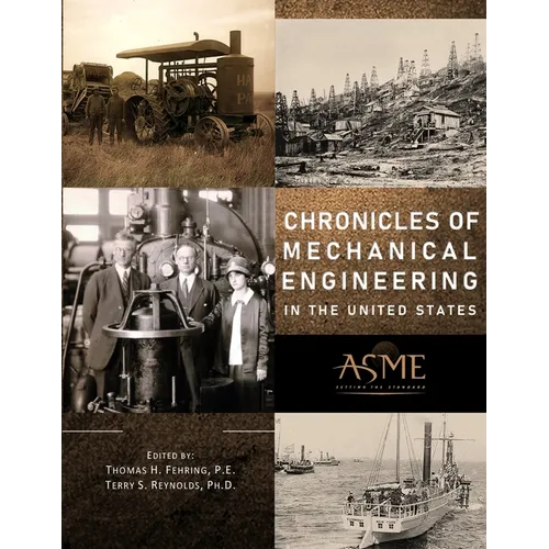 Chronicles of Mechanical Engineering in the United States